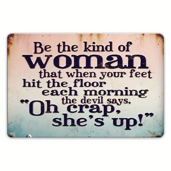 CIFbuy Sarcastic Retro Metal Tin Sign Creative Wall Decor Plaque Unique Decor For Women (TikTok, temu pick-up service)